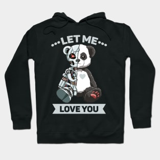 Cute Panda Bear Scary Robot Cybernetic Animal Lover Hoodie